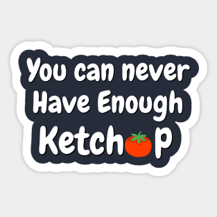 Ketchup lovers T-shirt Sticker